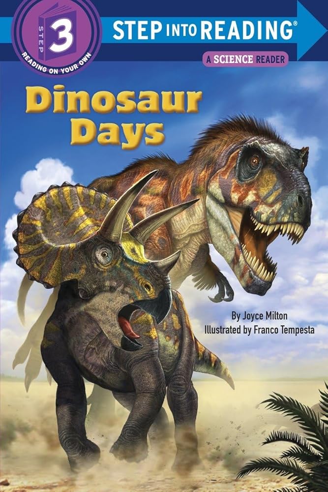 Dinosaur Days (Step into Reading) cover image