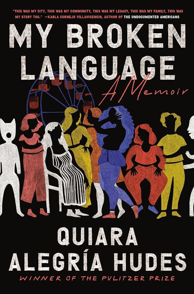 My Broken Language: A Memoir cover image