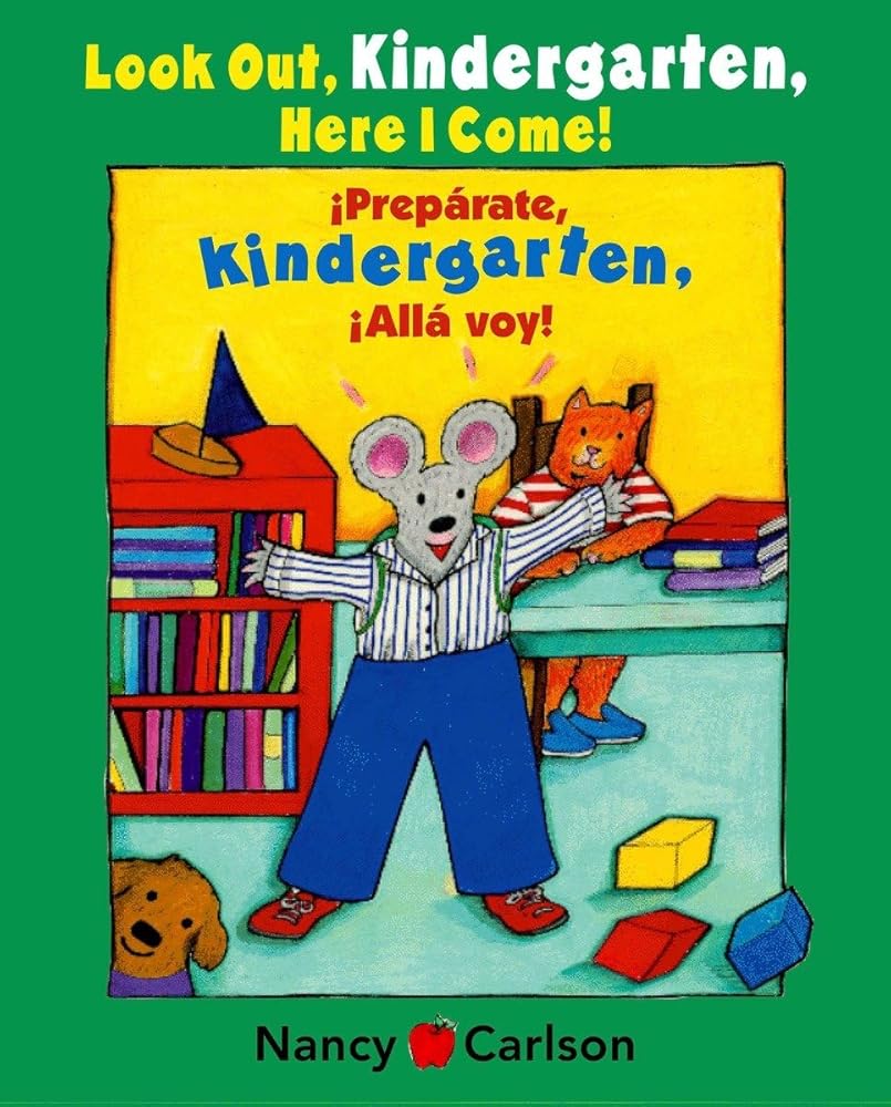 Look Out Kindergarten, Here I Come / Preparate, kindergarten! Alla voy! (Max and Ruby) cover image