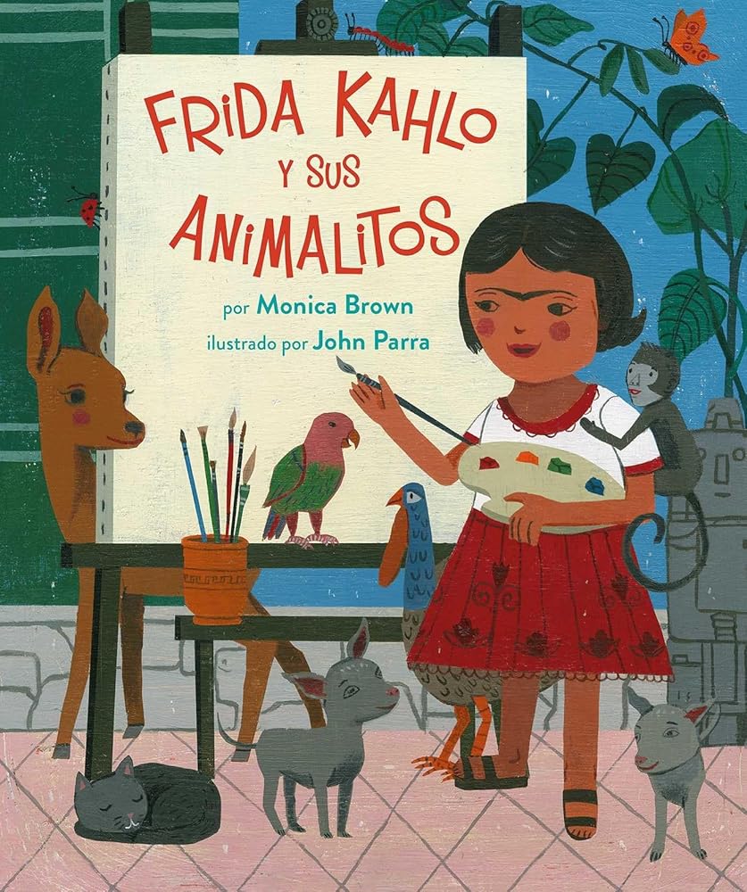 Frida Kahlo Y Sus Animalitos (Spanish Edition) cover image