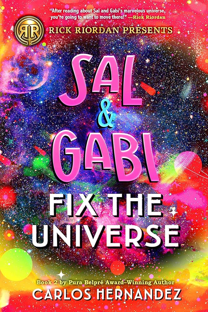 Rick Riordan Presents: Sal and Gabi Fix the Universe-A Sal and Gabi Novel, Book 2 cover image