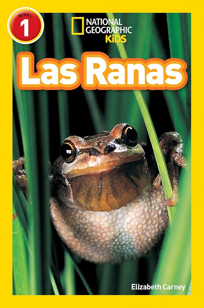 National Geographic Readers: Las Ranas (Frogs) (Spanish Edition) cover image
