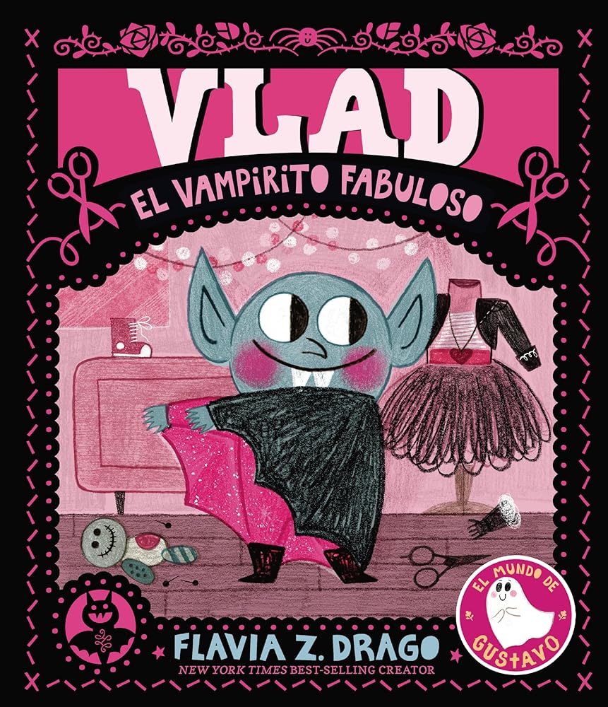 Vlad, el vampirito fabuloso (The World of Gustavo) (Spanish Edition) cover image