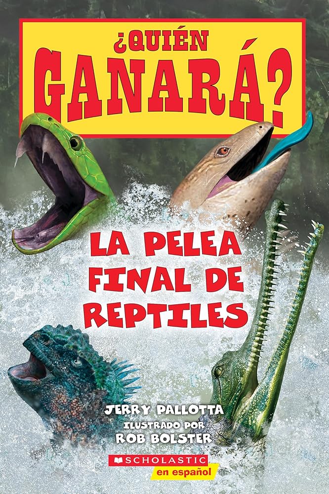 ¿Quién ganará? La pelea final de reptiles (Who Would Win? Ultimate Reptile Rumble) (Spanish Edition) cover image