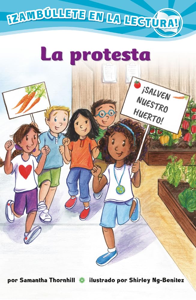 La protesta (Confetti Kids #10): (The Protest, Dive Into Reading) (Spanish Edition) cover image