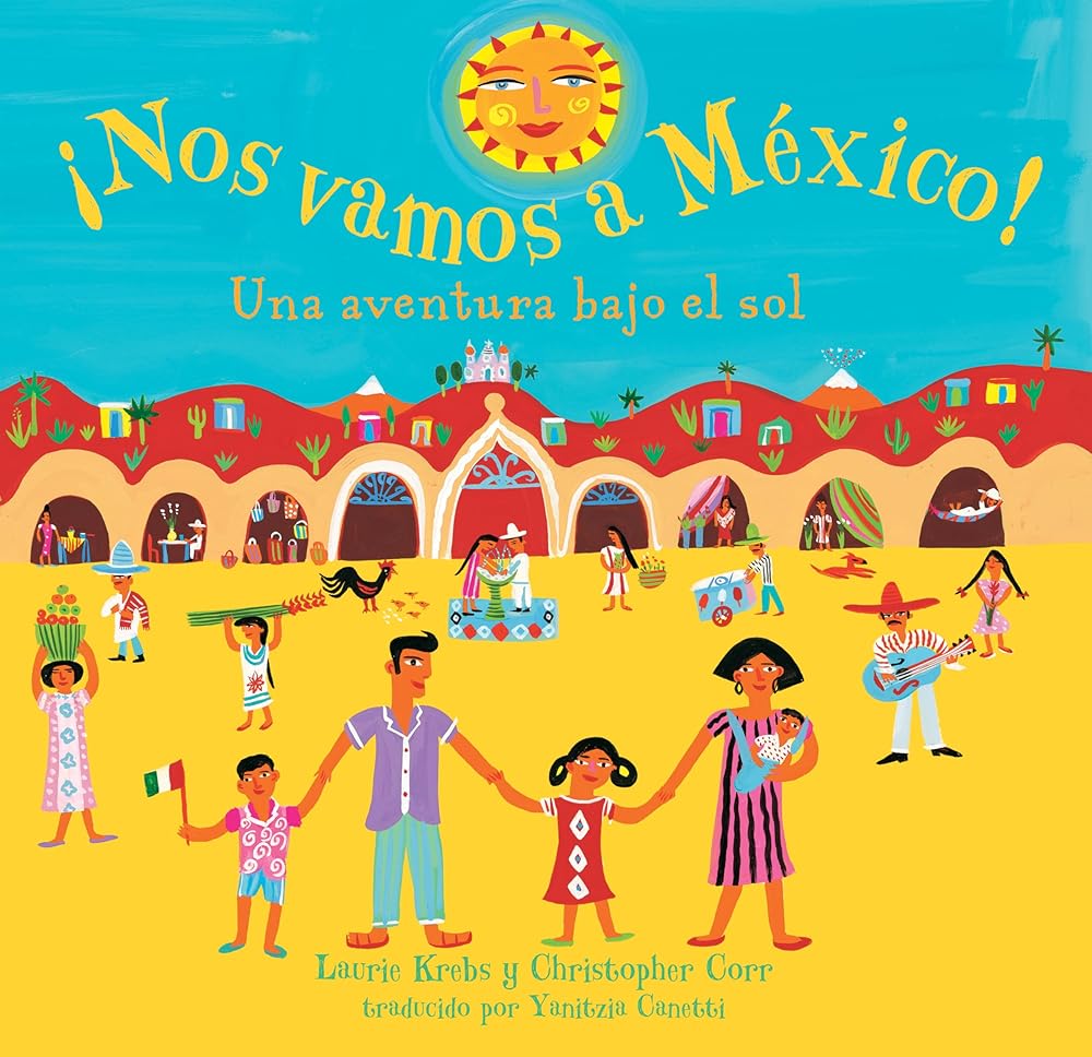¡Nos vamos a Mexico! (Spanish Edition) cover image