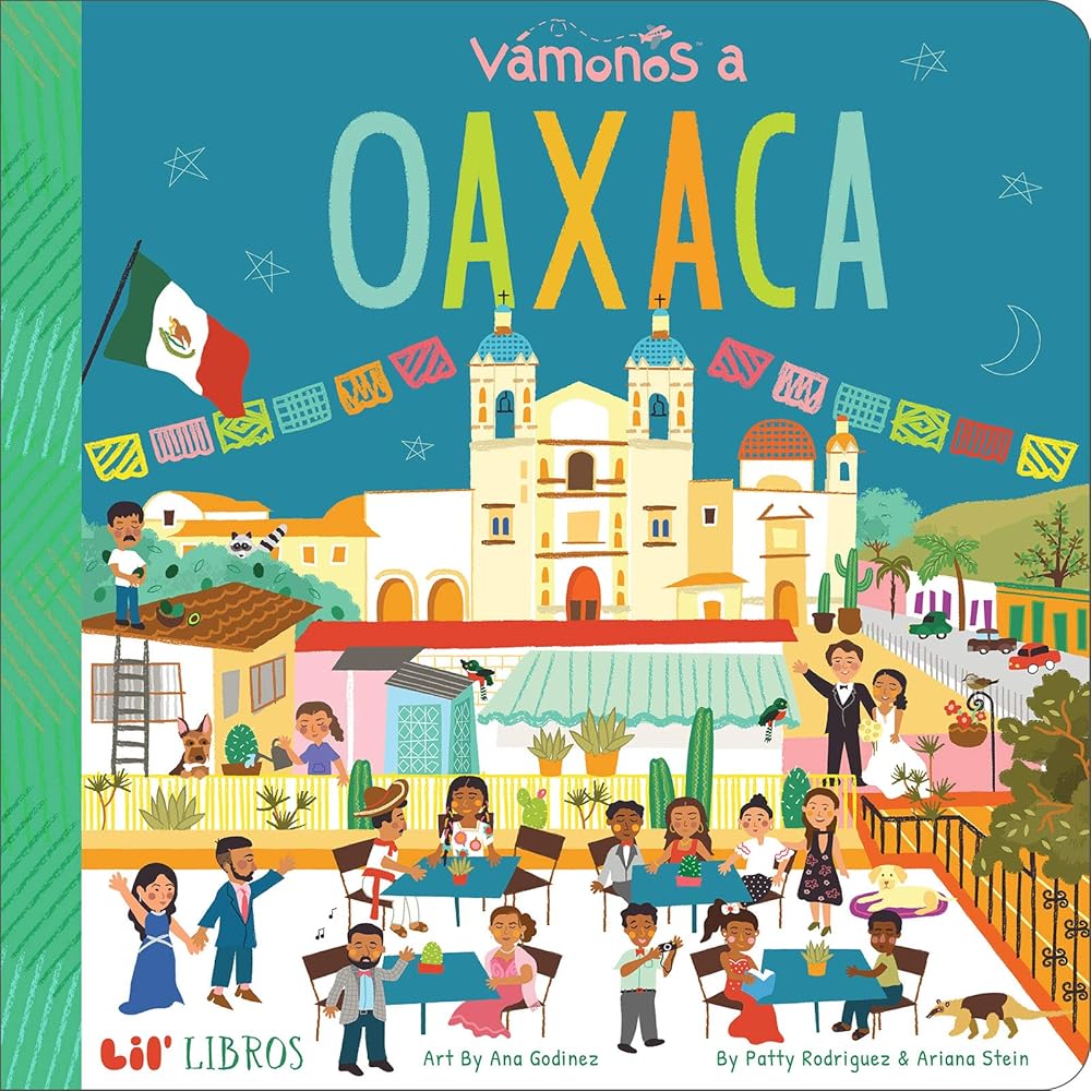 VÁMONOS: Oaxaca (Lil' Libros) (English and Spanish Edition) cover image