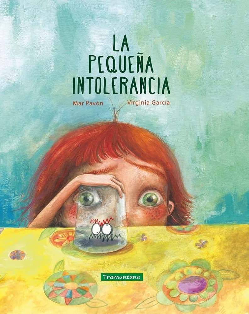 La pequeña intolerancia (INFANTIL) cover image
