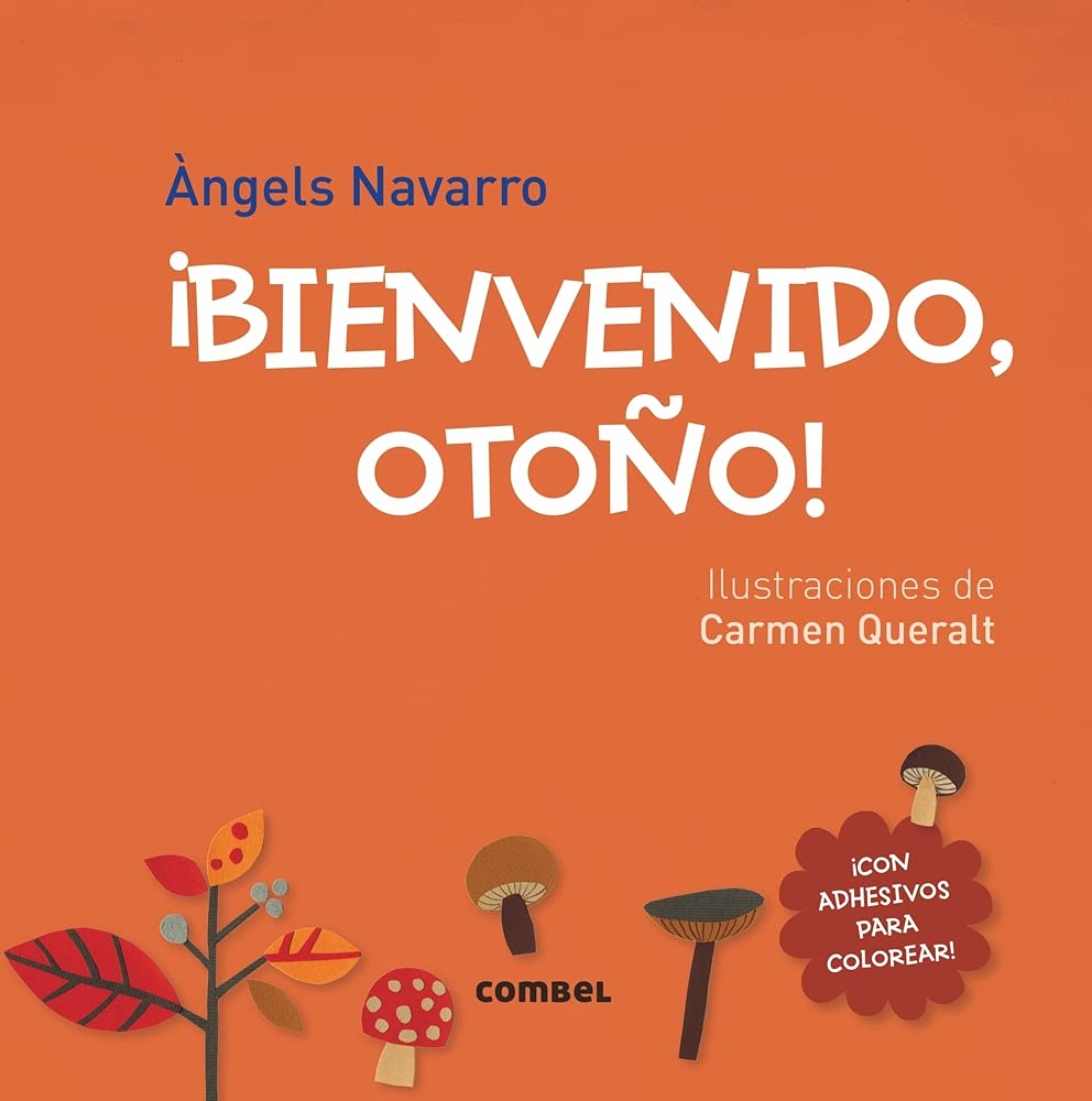 ¡Bienvenido, otoño!: 3 (¡Bienvenidas, estaciones!) cover image