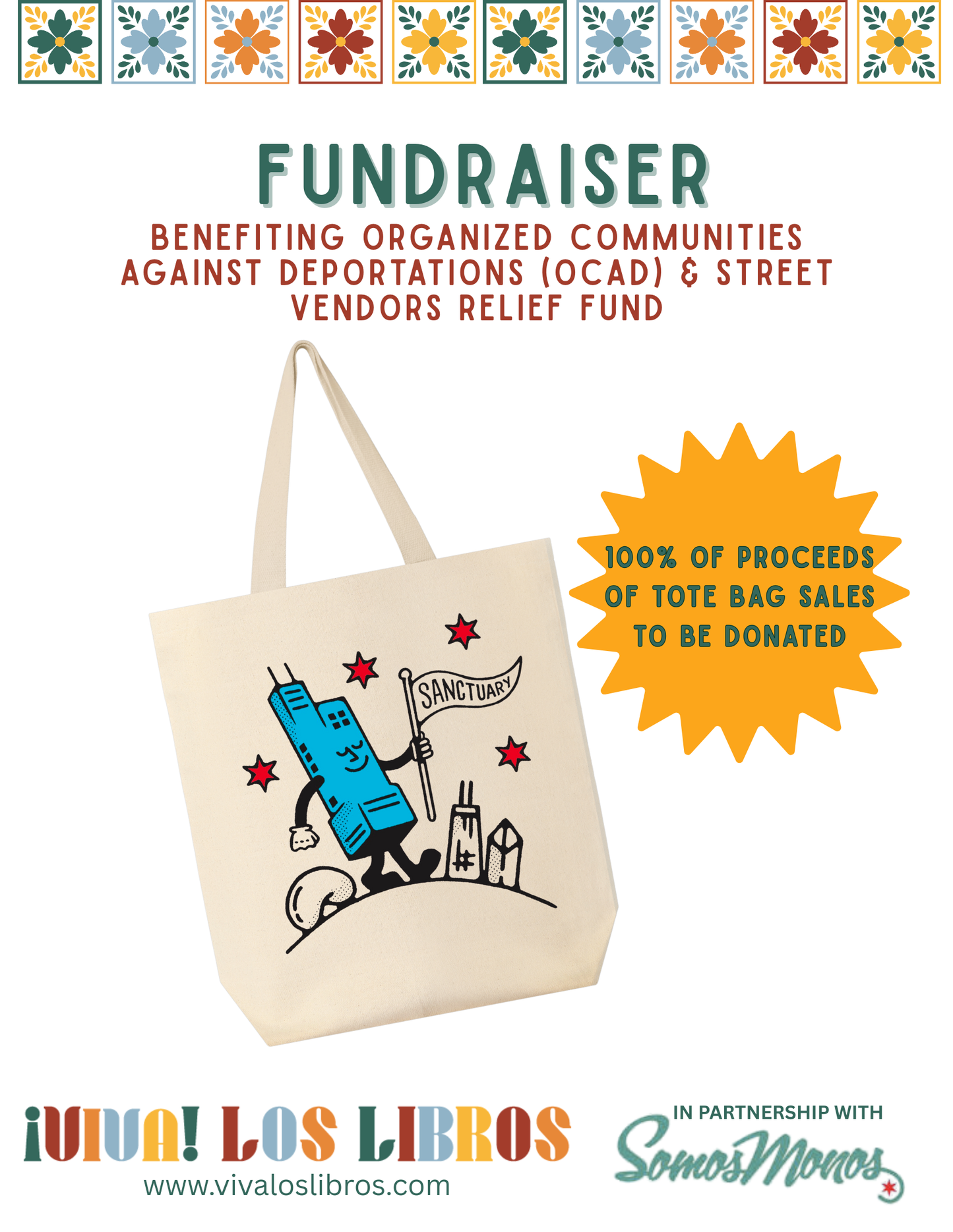 Tote bag with a design and text about a fundraiser for OCAD and Street Vendors Relief Fund, featuring Viva Los Libros and SomosMonos logos.