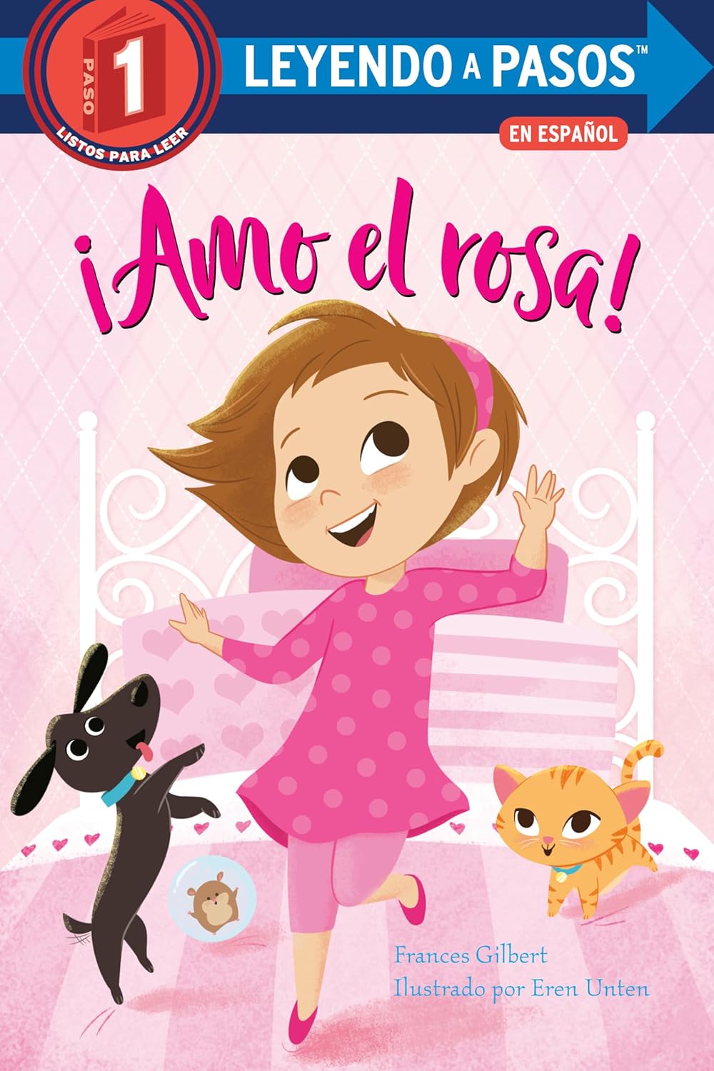The book cover for ¡Amo El Rosa! (I Love Pink Spanish Edition), a delightful childrens book, shows a girl in pink pajamas joyfully dancing on a bed. Her pink pets, a black dog and an orange cat, play beside her. The whimsical pink background adds charm, with title and author details displayed.