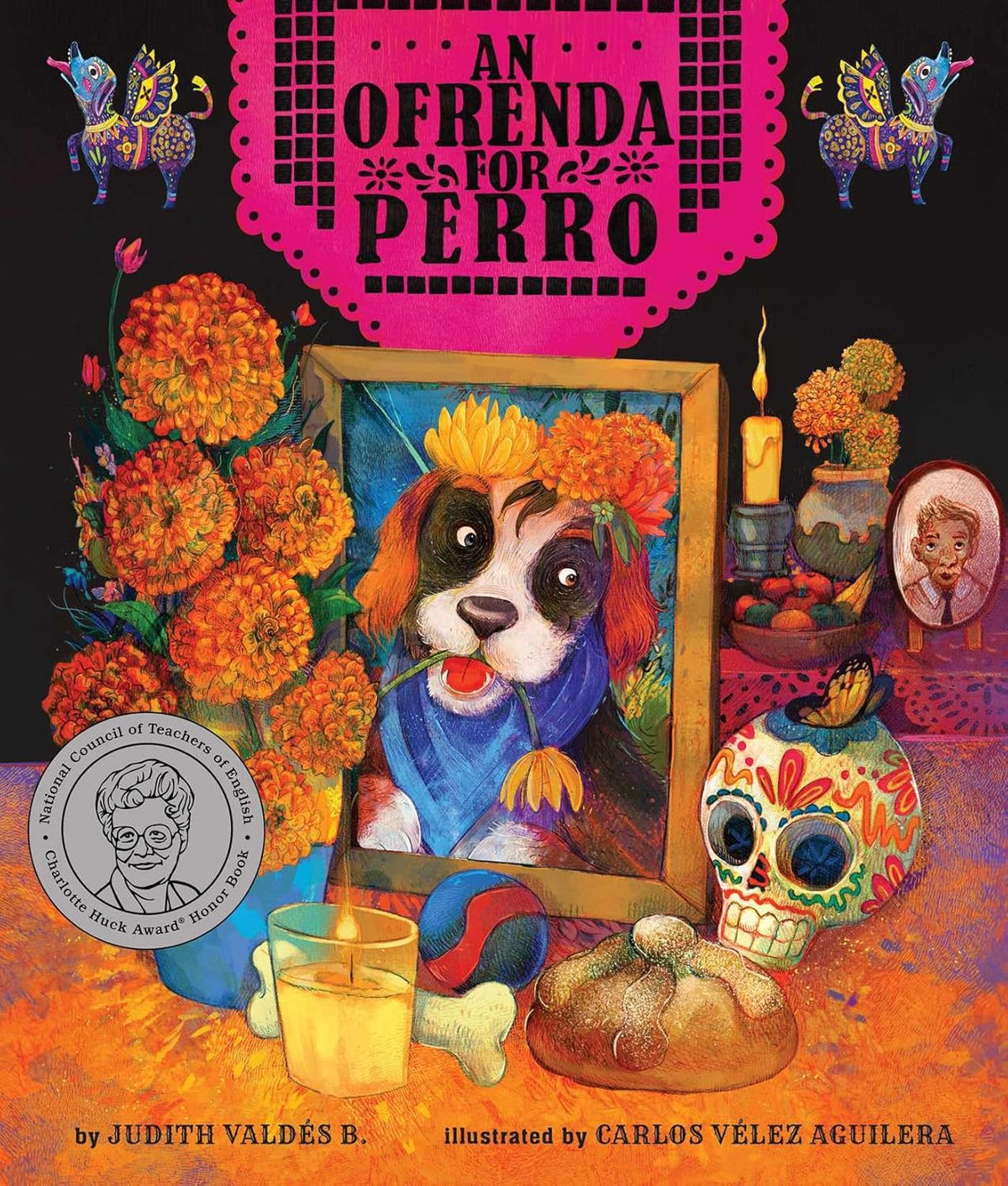 The book An Ofrenda for Perro displays a vibrant dog portrait surrounded by marigolds, candles, and Día de los Muertos items, capturing the essence of coping with loss. A silver award sticker decorates this colorful cover.
