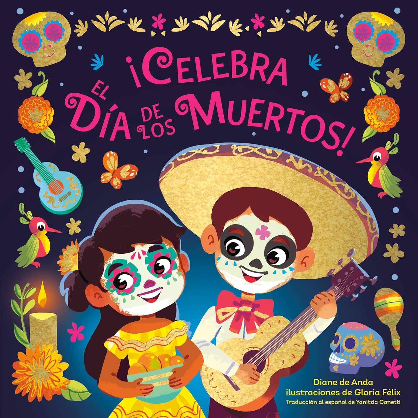An illustration shows two children with DÃa de los Muertos face paint; one holding marigolds and the other playing a guitar, surrounded by colorful skulls, candles, and musical notes. Ideal for the board book ¡Celebra el DÃa de los Muertos! introducing young readers to the celebration.