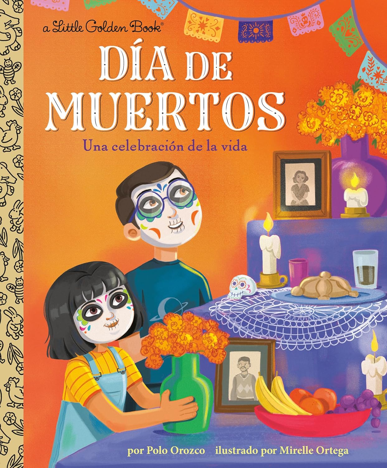 Cover of the Little Golden Book Día de Muertos: Una celebración de la vida by Polo Orozco, illustrated by Mirelle Ortega, featuring two kids with painted faces at a vibrantly adorned altar with flowers, candles, and photos for Day of the Dead.