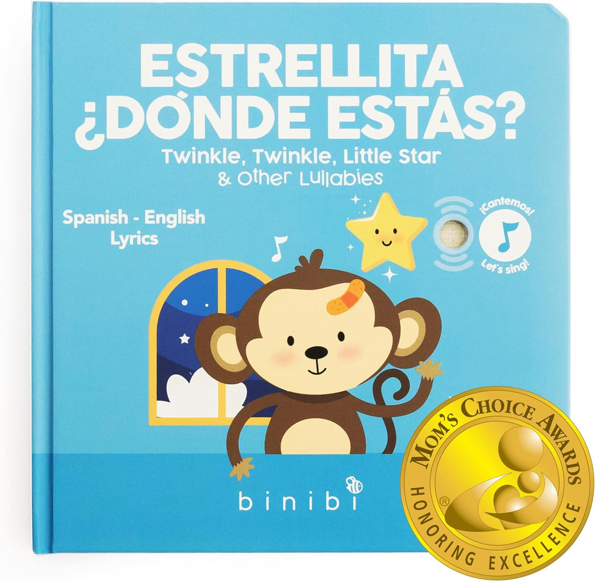 Cover of the childrens book Eatrellita donde estas, featuring a playful monkey, star bubble, and musical notes. Perfect for introducing Spanish nursery rhymes with Spanish-English lyrics and a Moms Choice Awards gold seal.