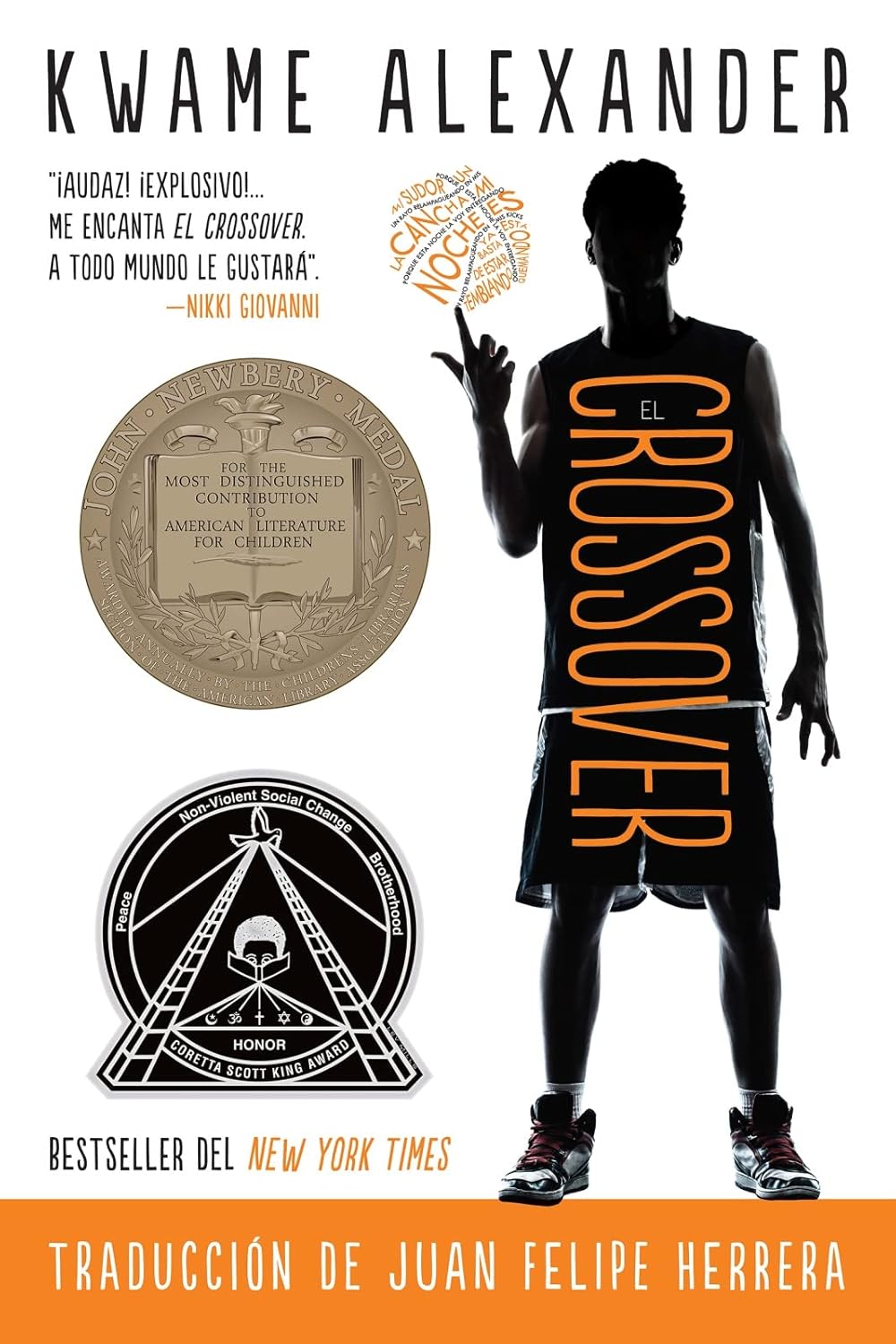 The cover of El Crossover: Crossover (Spanish Edition) by Kwame Alexander displays titles and awards in Spanish. In the center is Josh Bells silhouette, with the Newbery Medal and Coretta Scott King Honor seal. Translation by Juan Felipe Herrera is noted at the bottom.