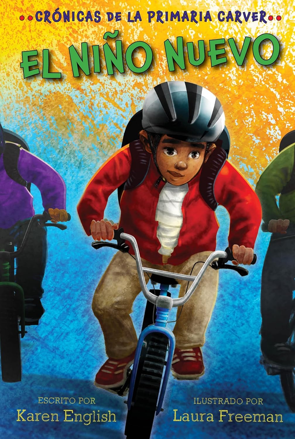 Cover of El Niño Nuevo: The New Kid (Spanish Edition) from Crónicas de la Primaria Carver shows a boy with helmet and backpack riding a bike, potentially heading to the science fair. The colorful backdrop features orange and blue. Written by Karen English and illustrated by Laura Freeman.