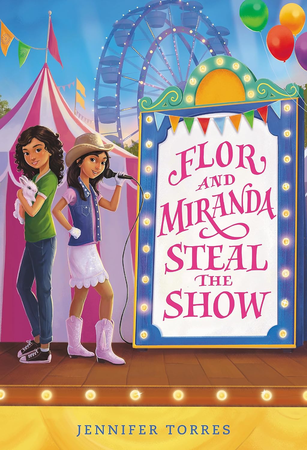 Illustration of two girls at a carnival fair: one in a green shirt and jeans holding a rabbit, the other wearing a cowboy hat and boots with a microphone. A poster between them says Flor and Miranda Steal the Show, featuring deep-fried pickles stands and a Ferris wheel in the background.