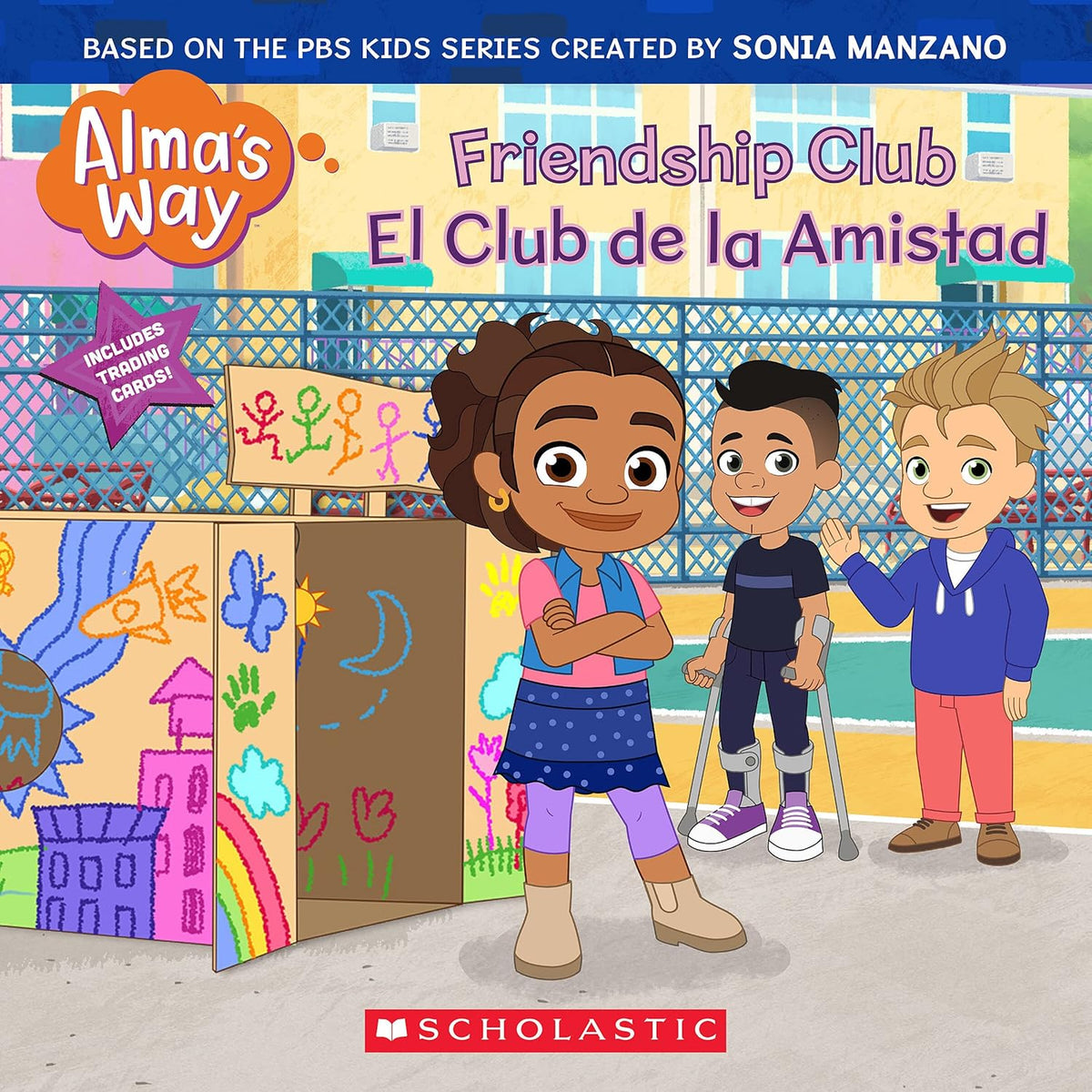 Three children smile in front of a colorful mural and a cardboard box resembling a clubhouse. A school fence sets the sunny outdoor scene. The image features text about Friendship Club / El Club de la Amistad from the bilingual storybook series, complete with trading cards.