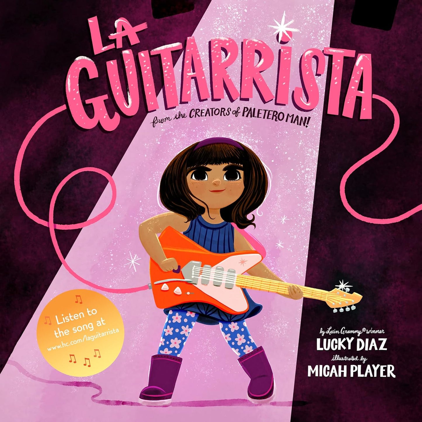 Cover of La Guitarrista shows an illustrated girl with a red guitar under a spotlight. The backdrop mixes dark tones with pink and purple accents, symbolizing community strength. Text features the title and creators: Lucky Diaz and Micah Player.
