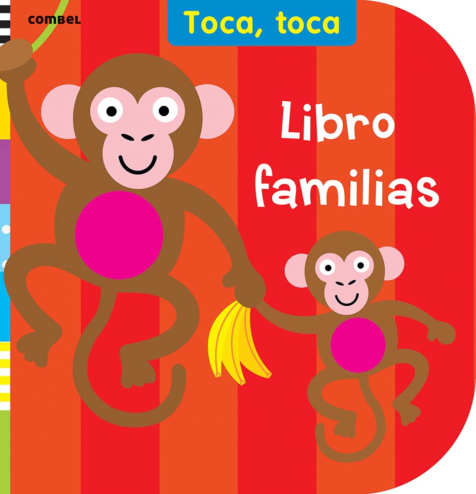 Illustration of two cartoon monkeys on a red striped background, with the larger holding bananas and the smaller ones hand. Ideal for developing observational skills, it features the text Toca, toca and Libro familias in Spanish. Product: Libro Familias.