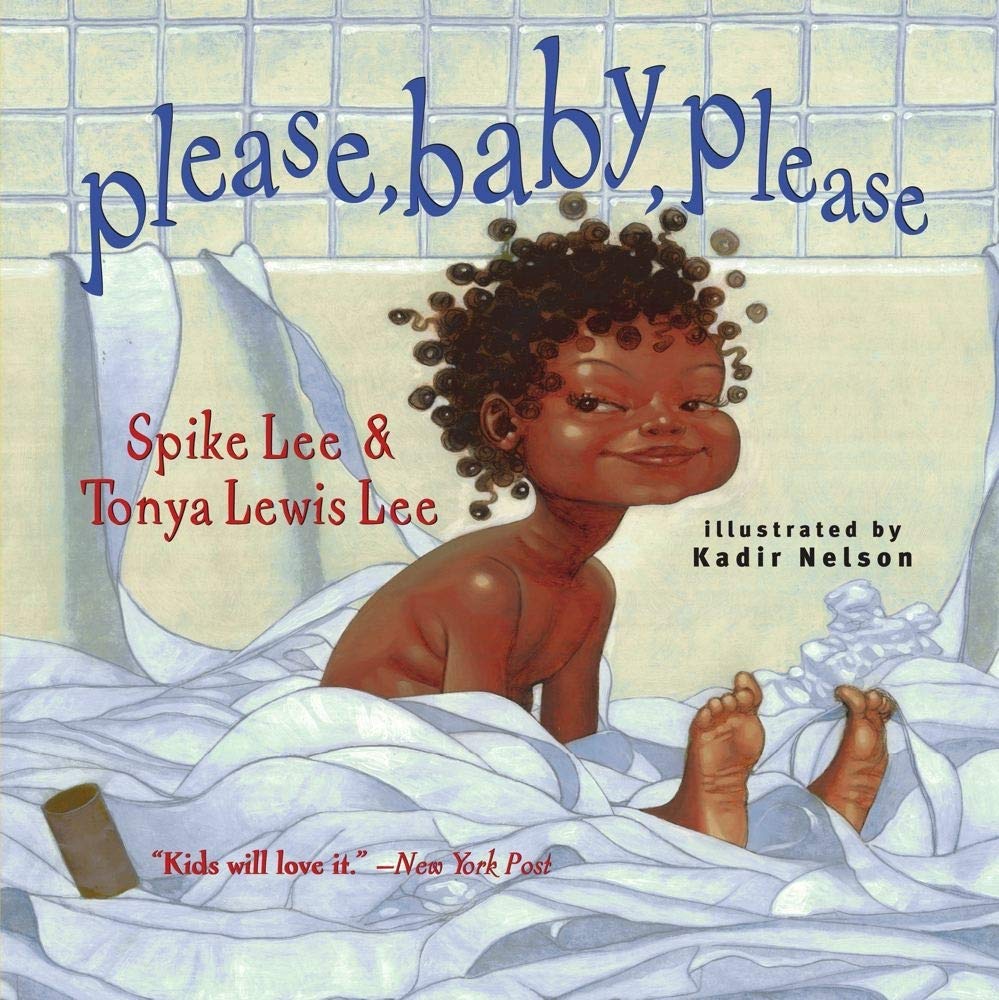 Cover illustration of a cute baby in a bubble bath surrounded by soap bubbles; the title Please, Baby, Please is prominently displayed. Authors Spike Lee & Tonya Lewis Lee and illustrator Kadir Nelson capture the playful scene. (Reprint).