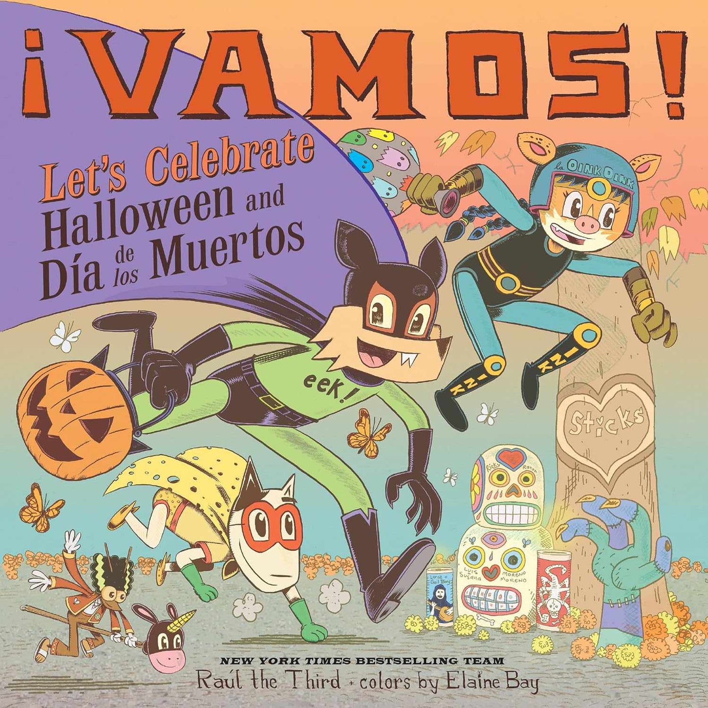 The cover of ¡Vamos! Lets Celebrate Halloween and DÃa de los Muertos by Raúl the Third, with vibrant colors by Elaine Bay, features costumed characters celebrating with masks, skulls, and lively decorations.