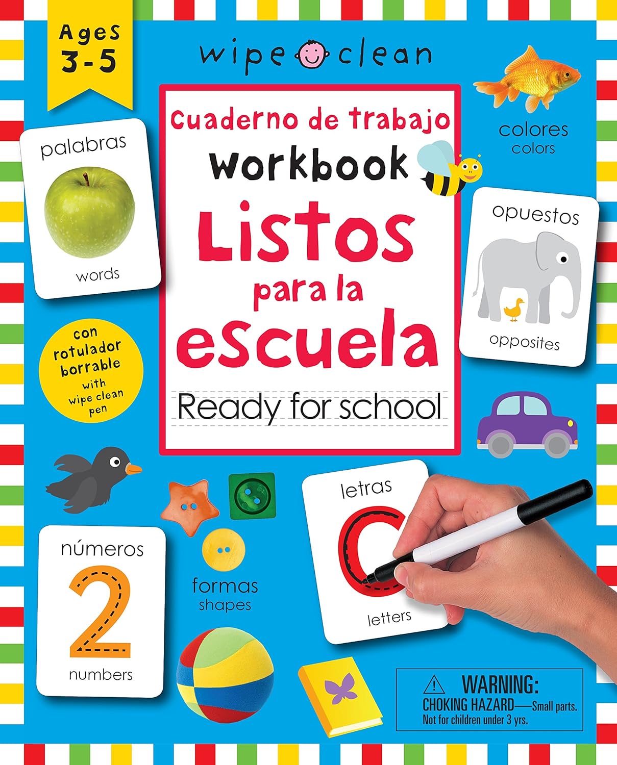 Cover of Wipe Clean: Bilingual Workbook Ready for School for ages 3-5. Features colorful images and text in Spanish and English, covering words, colors, opposites, numbers, shapes, and letters to enhance early-learning skills. Includes space for a wipe-clean pen.