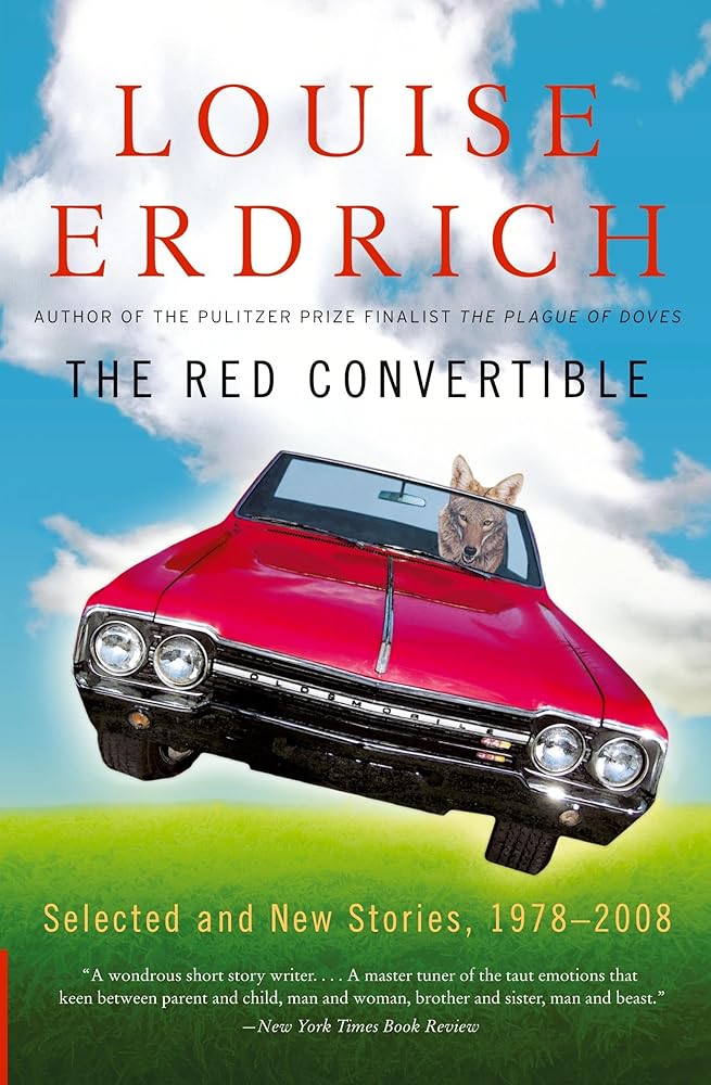 The Red Convertible: Selected and New Stories, 1978-2008 cover image