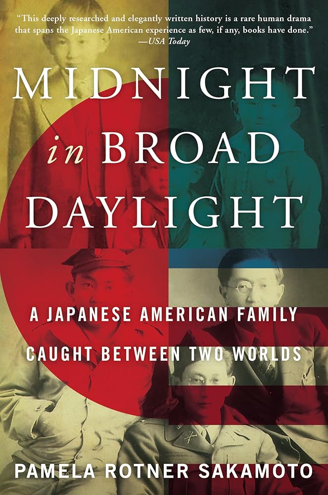 Midnight in Broad Daylight: A Japanese American Family Caught Between Two Worlds cover image