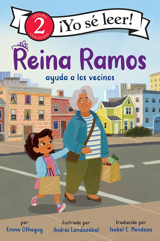 Reina Ramos ayuda a los vecinos: Reina Ramos: Neighborhood Helper (Spanish Edition) (I Can Read Level 2) cover image