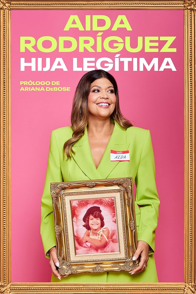 Legitimate Kid Hija legÃ­tima (Spanish edition): Una vida entre el dolor y la risa cover image