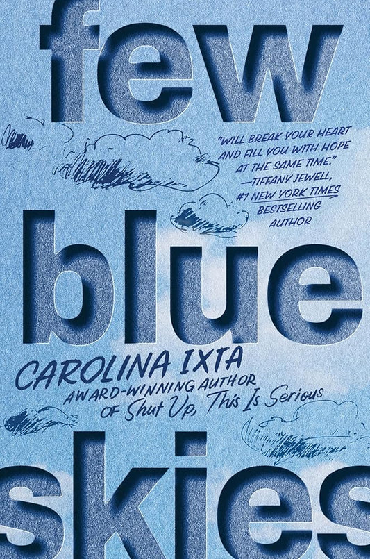 Few Blue Skies: A Tender Young Adult Romance About Second Chances and Fighting Corporate Greed cover image