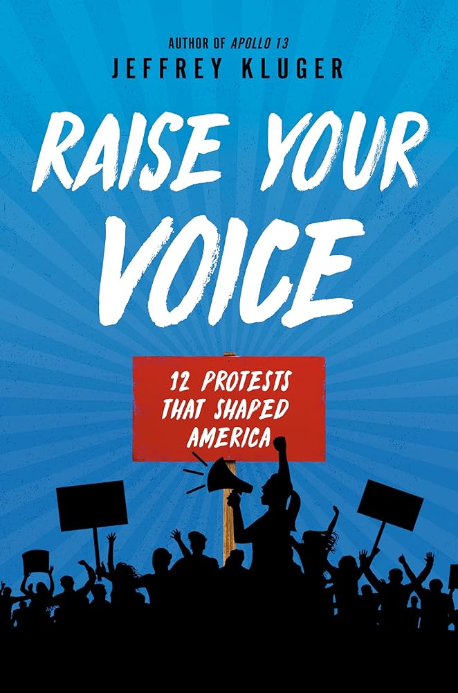 Raise Your Voice: 12 Protests That Shaped America cover image