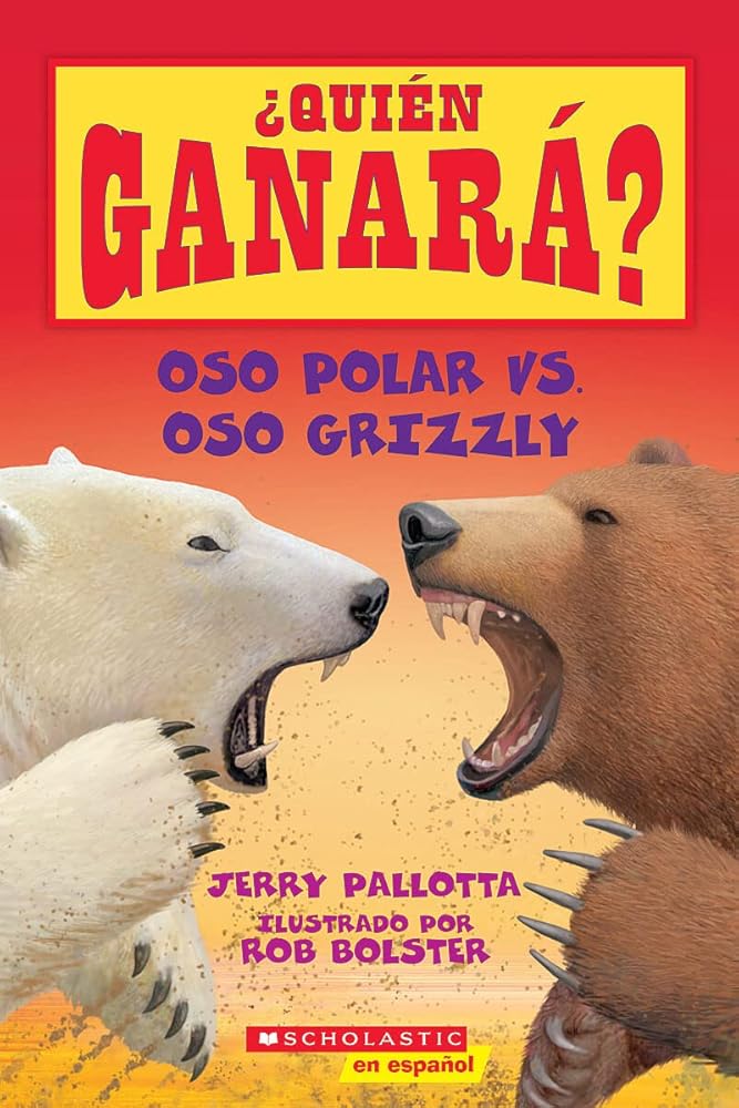 Oso polar vs. Oso grizzly (Who Would Win?: Polar Bear vs. Grizzly Bear) (¿Quién ganará?) (Spanish Edition) cover image