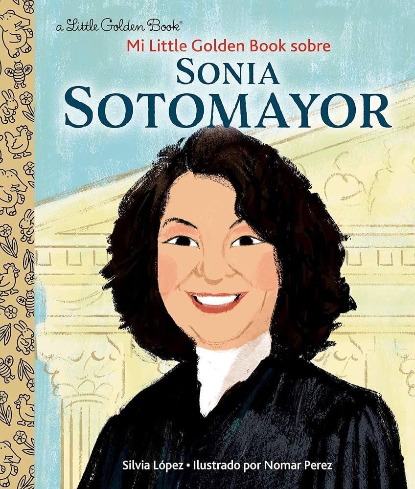 Mi Little Golden Book Sobre Sonia Sotomayor (My Little Golden Book About Sonia Sotomayor Spanish Edition) (Little Golden Book Biographies) cover image