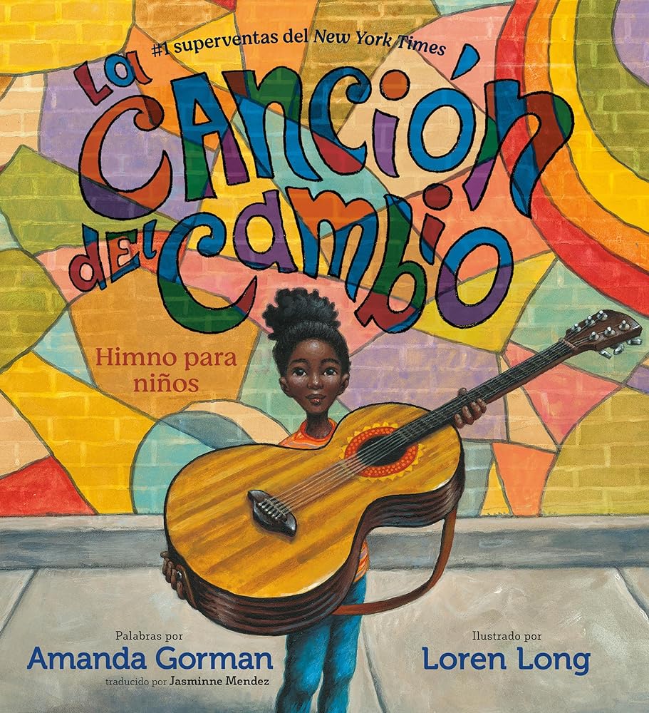 La canción del cambio: Himno para niños (Spanish Edition) cover image
