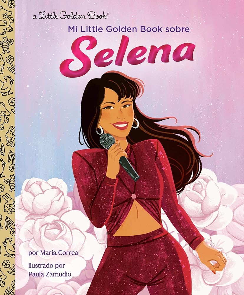 Mi Little Golden Book sobre Selena (My Little Golden Book About Selena Spanish Edition) cover image