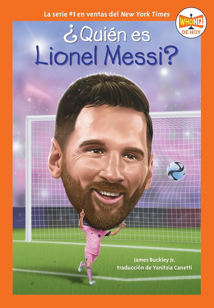 ¿Quién es Lionel Messi? (Who Is Lionel Messi? Spanish Edition) (Who HQ Now) cover image
