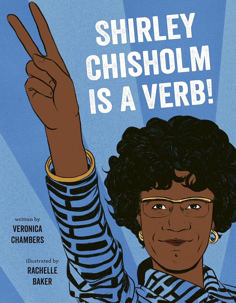 Shirley Chisholm Is a Verb cover image