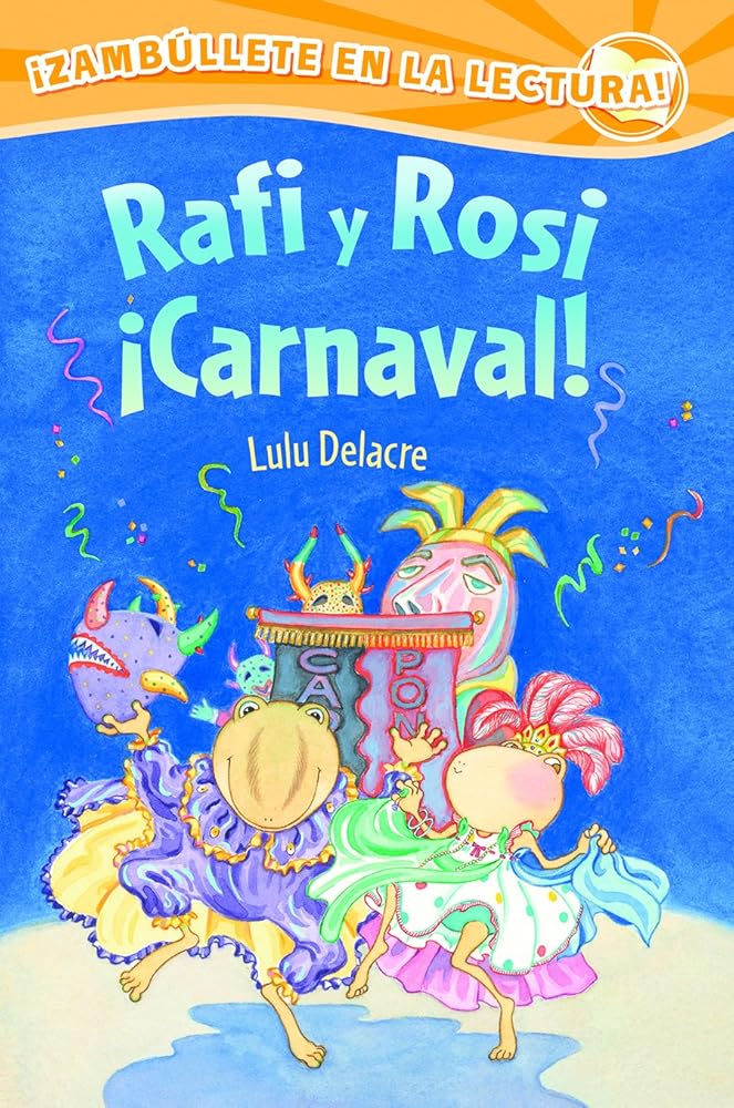 Rafi y Rosi ¡Carnaval! (Rafi and Rosi) (Spanish Edition) cover image