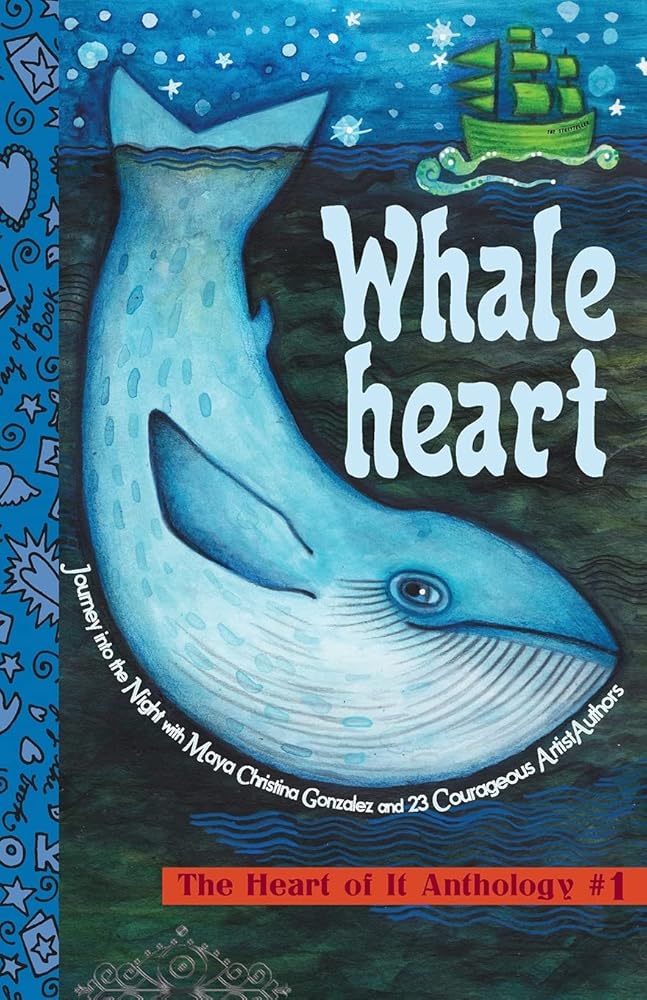 Whaleheart: The Heart of It Anthology #1 cover image