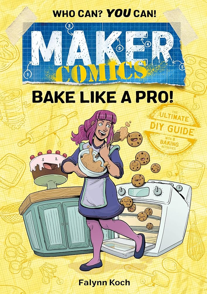 Maker Comics: Bake Like a Pro! cover image
