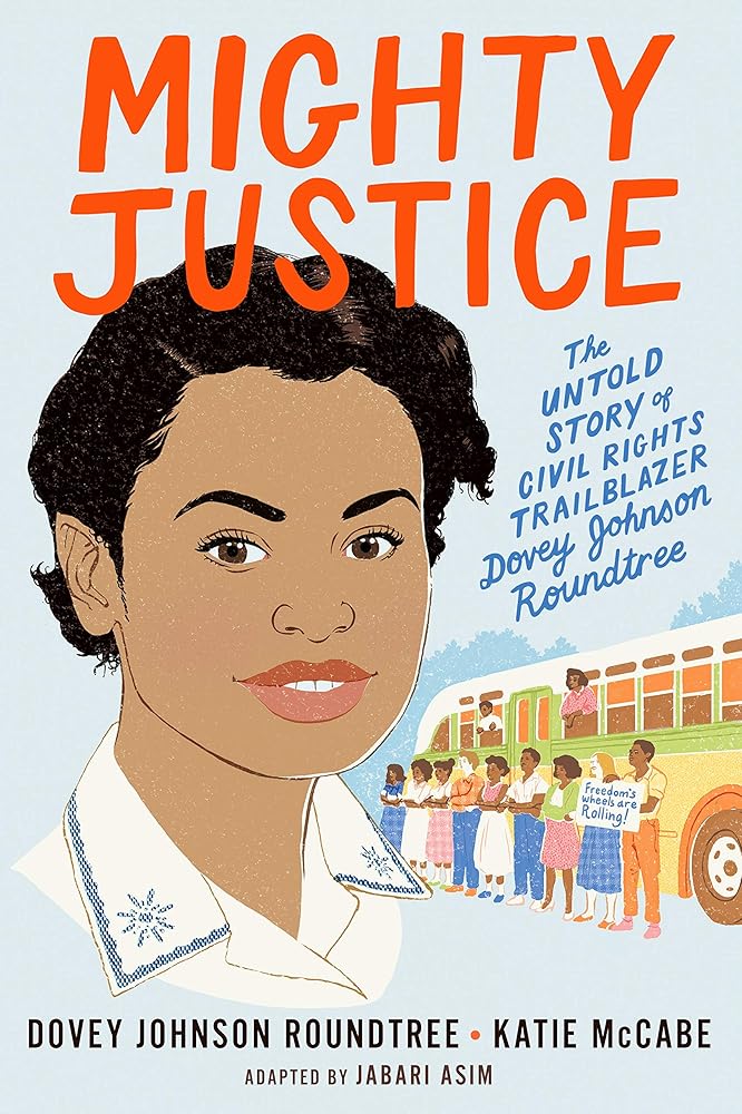 Mighty Justice (Young Readers' Edition): The Untold Story of Civil Rights Trailblazer Dovey Johnson Roundtree cover image
