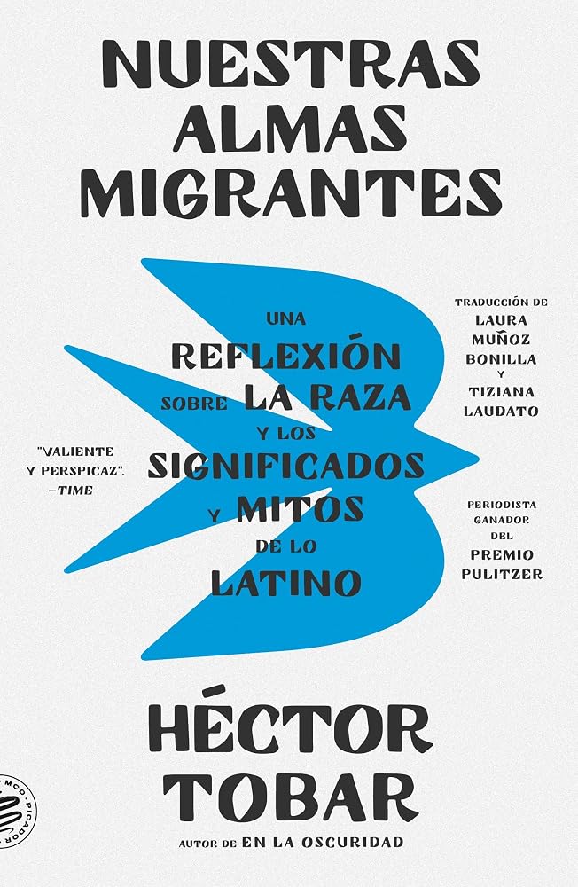 Nuestras almas migrantes (Our Migrant Souls - Spanish Edition) cover image