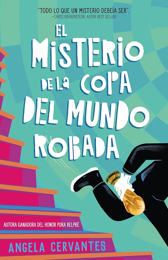 El misterio de la Copa del Mundo robada (Spanish Edition) cover image