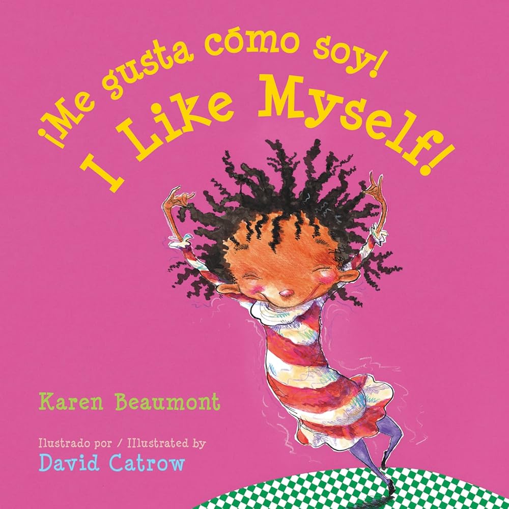 I Like Myself!/¡Me gusta cómo soy! Board Book: Bilingual English-Spanish cover image