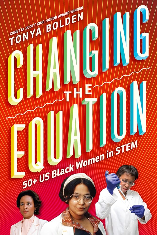 Changing the Equation: 50+ US Black Women in STEM cover image