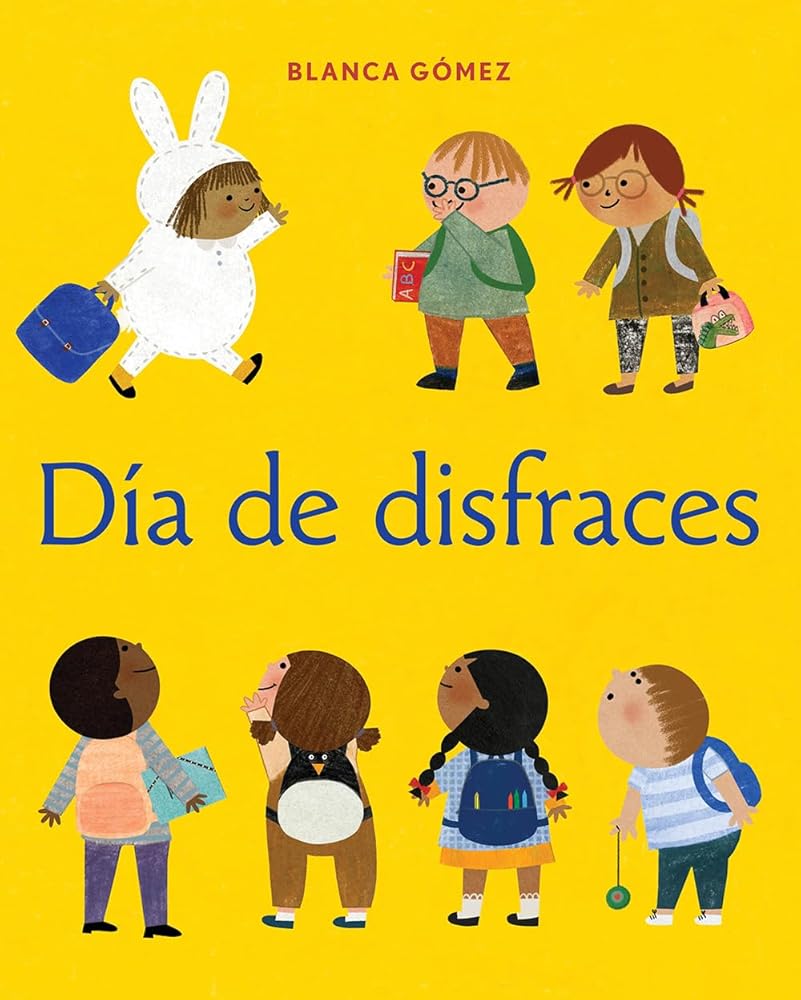 Día de disfraces (Dress-Up Day Spanish Edition) cover image