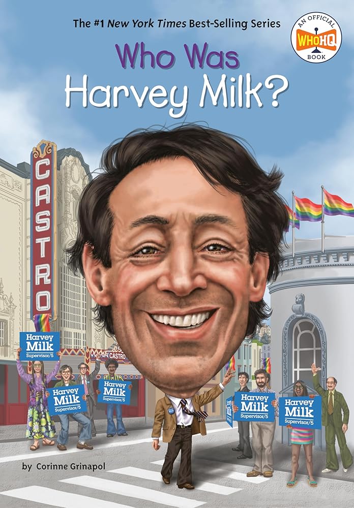 Who Was Harvey Milk? cover image